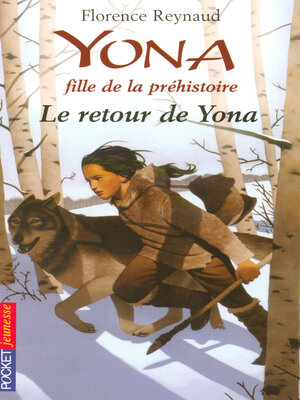 cover image of Yona fille de la préhistoire tome 4